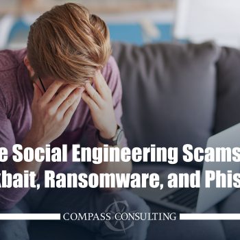 the social engineering scams of clickbait, ransomware, and phishing blog image